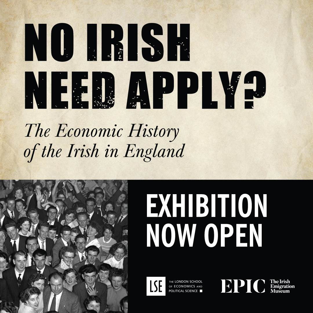 NEW EXHIBITION: NO IRISH NEED APPLY? 